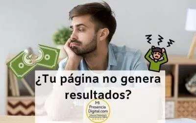 2 Razones por las que una página web no genera resultados